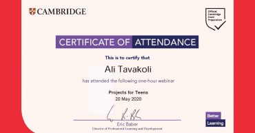 Ali Tavakoli's certificate of attendance, Cambridge Assessment English, 'Projects for Teens', By Olha Madylus
