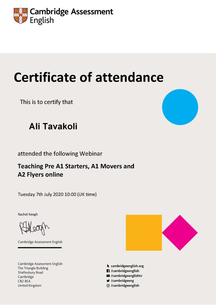 Ali Tavakoli’s certificate of attendance, Teaching Pre A1 Starters, A1 Movers and A2 Flyers online 1