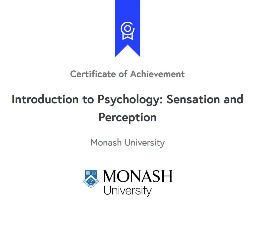 Ali Tavakoli's Certificate of Achievement for Introduction to Psychology Sensation and Perception 3